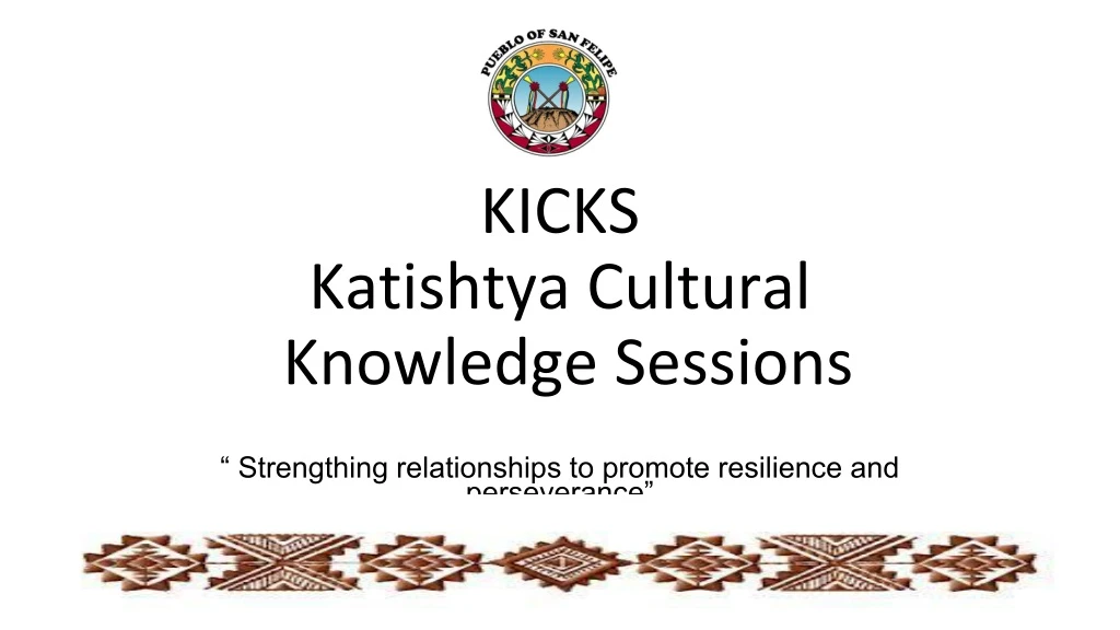 kicks katishtya cultural knowledge sessions