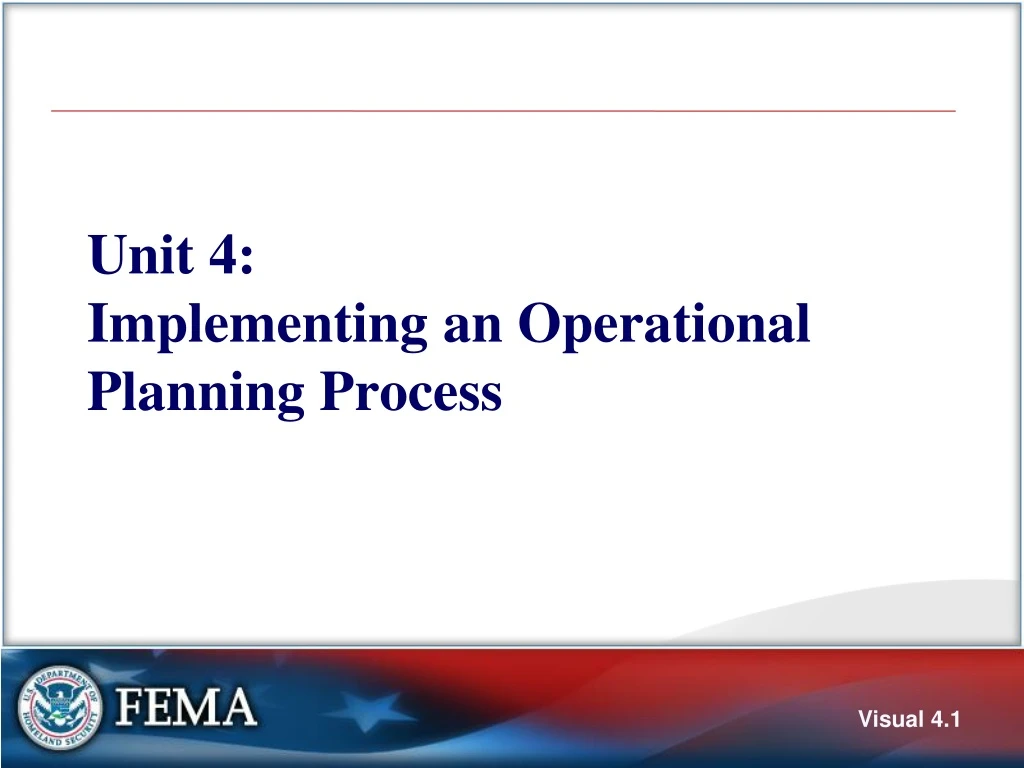 unit 4 implementing an operational planning process