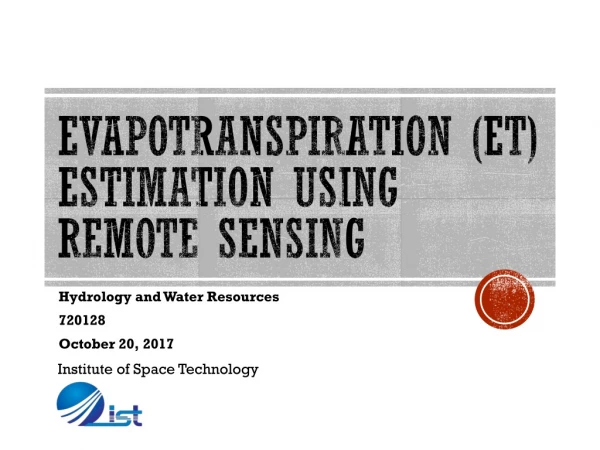 Evapotranspiration (ET) Estimation using Remote sensing