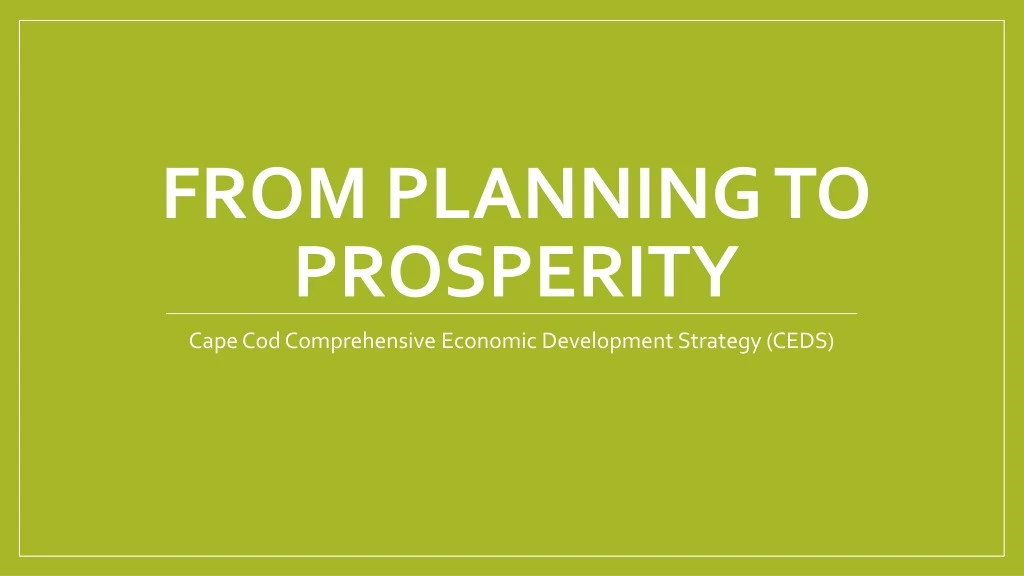 from planning to prosperity