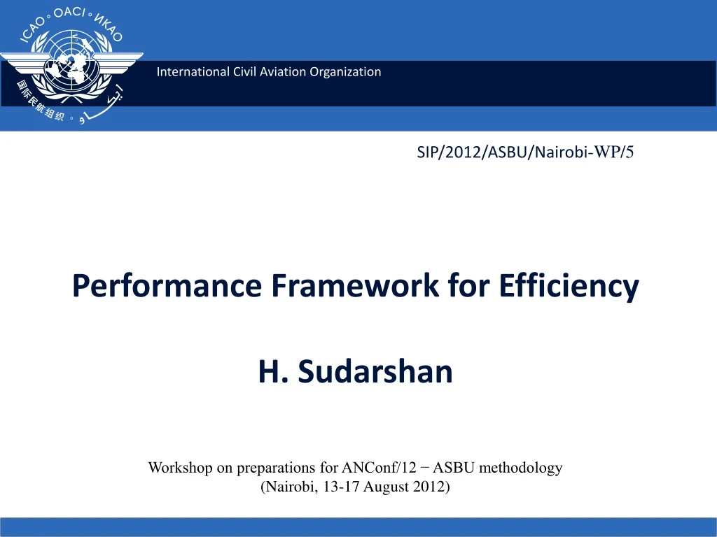 performance framework for efficiency h sudarshan