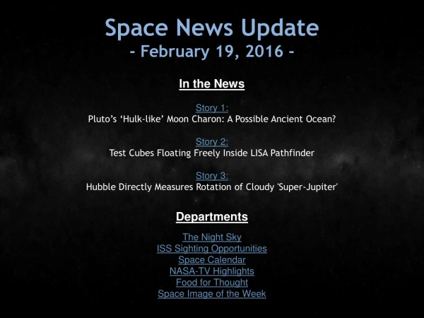 Space News Update - February 19, 2016 -