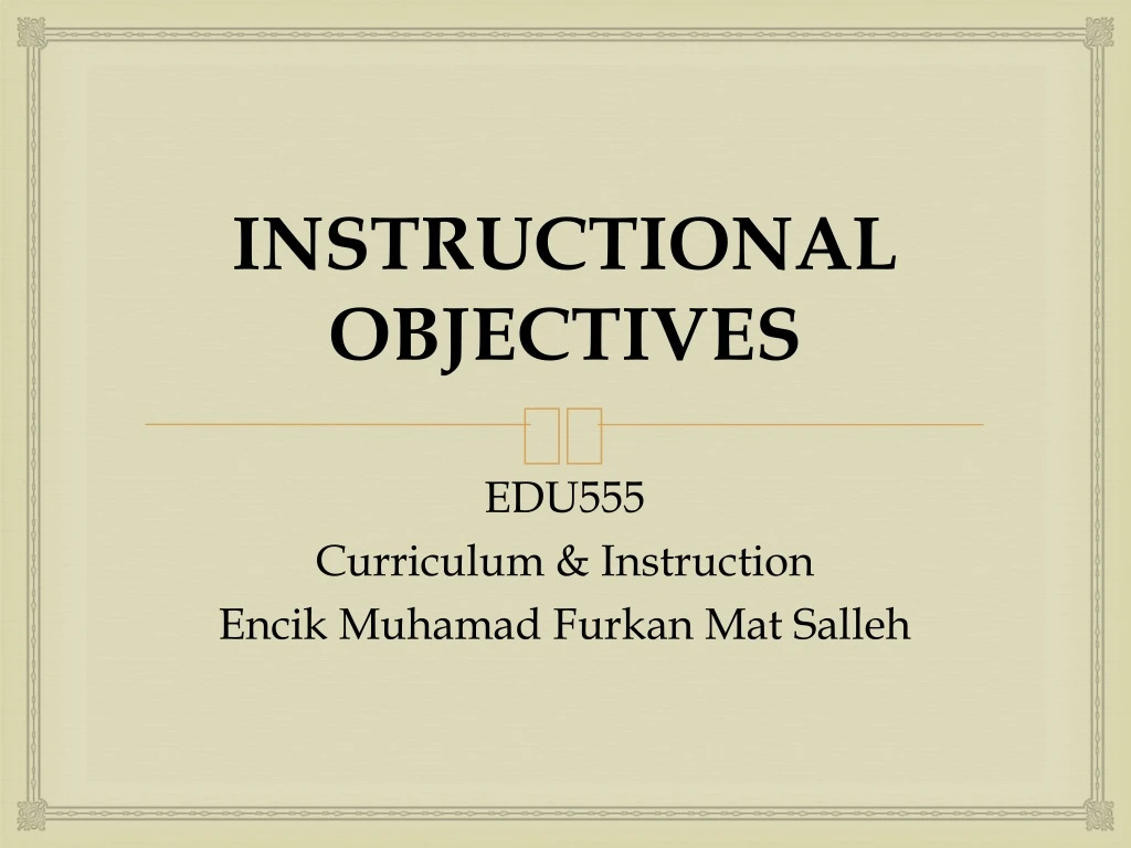 instructional objectives