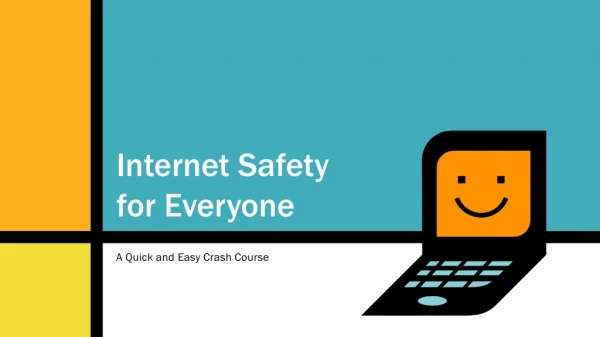 Internet Safety for Everyone
