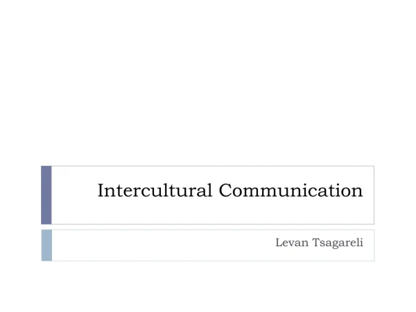 Intercultural Communication