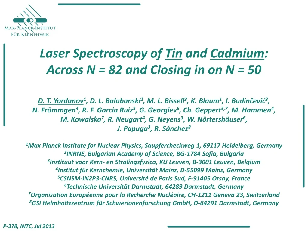laser spectroscopy of tin and cadmium across
