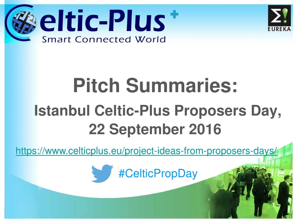 pitch summaries istanbul celtic plus proposers day 22 september 2016