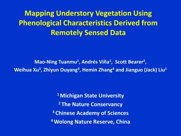 Mapping Understory Vegetation Using Phenological Characteristics Derived from Remotely Sensed Data
