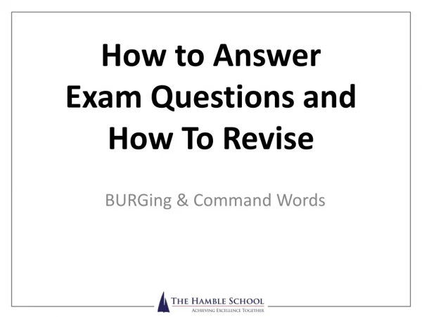 How to Answer Exam Questions and How To Revise
