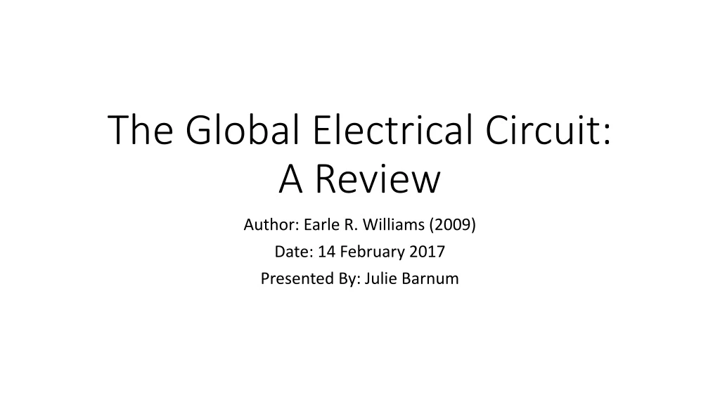 the global electrical circuit a review