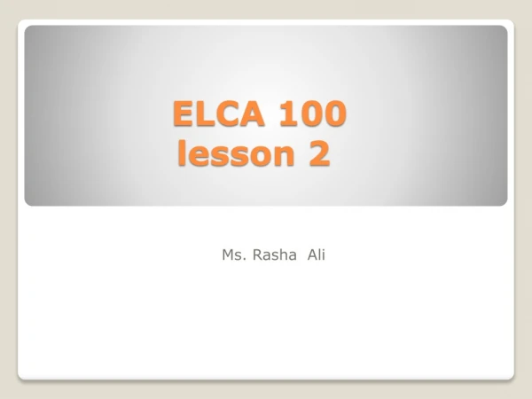 ELCA 100 lesson 2