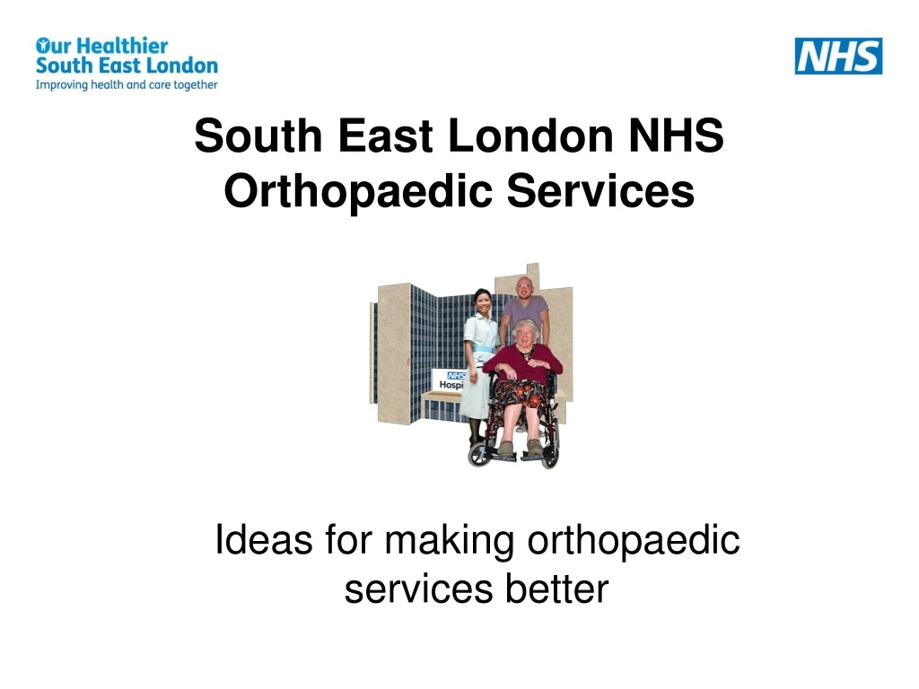 south east london nhs orthopaedic services