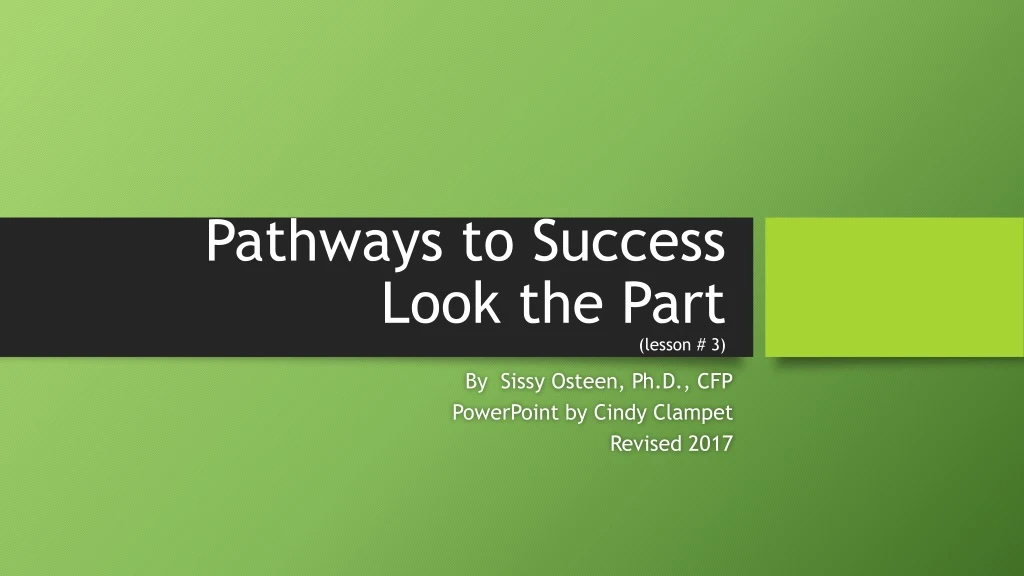 pathways to success look the part lesson 3