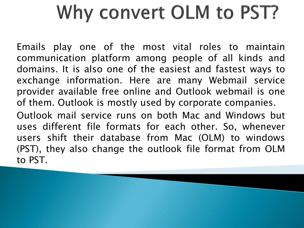 why convert olm to pst