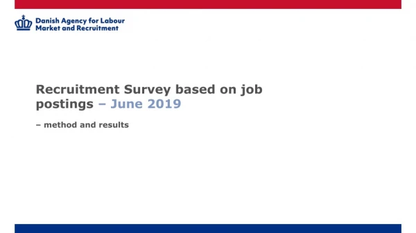 Recruitment Survey based on job postings – June 2019 – method and results