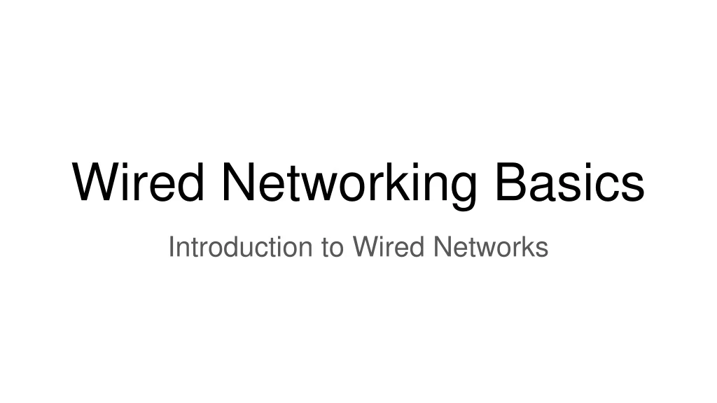 wired networking basics