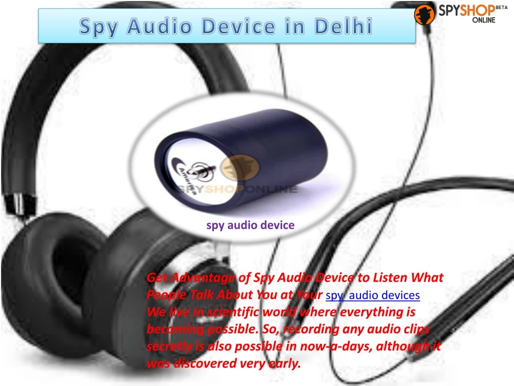 spy audio device in delhi