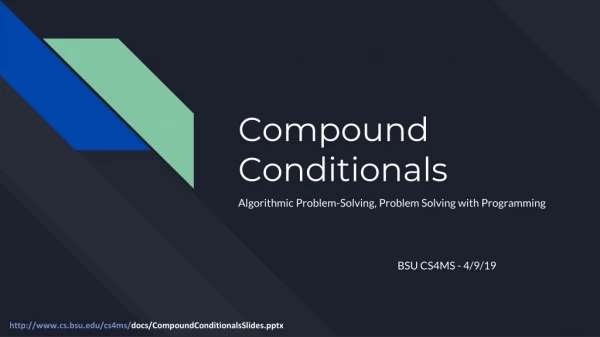 Compound Conditionals