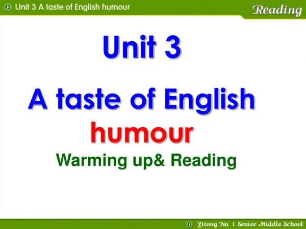 Unit 3 A taste of English humour