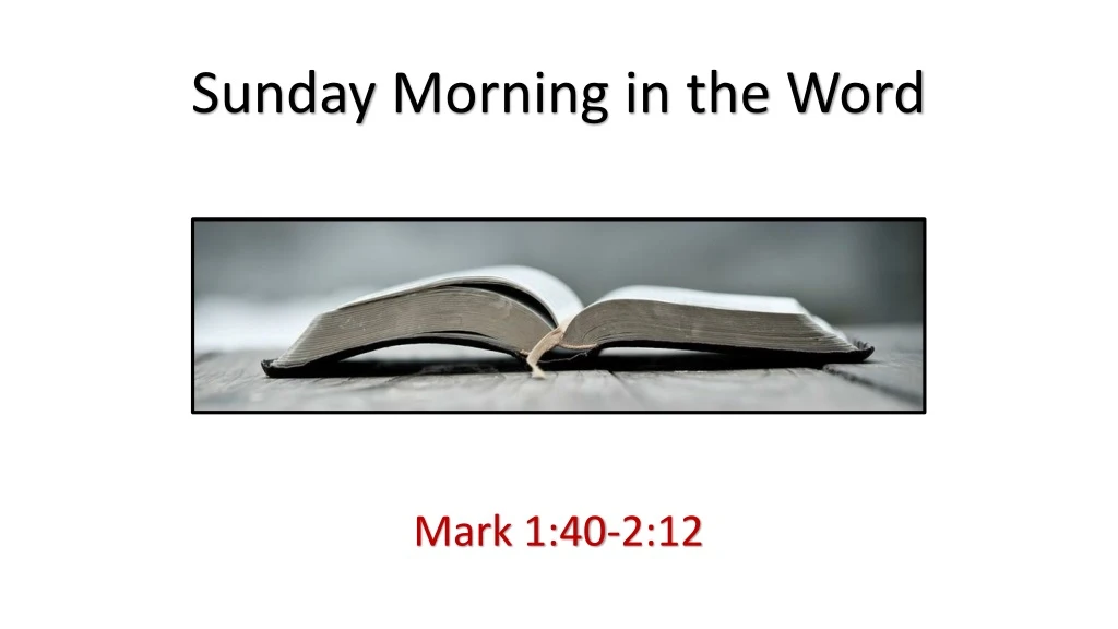 sunday morning in the word