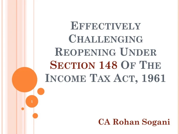 Effectively Challenging Reopening Under Section 148 Of The Income Tax Act, 1961