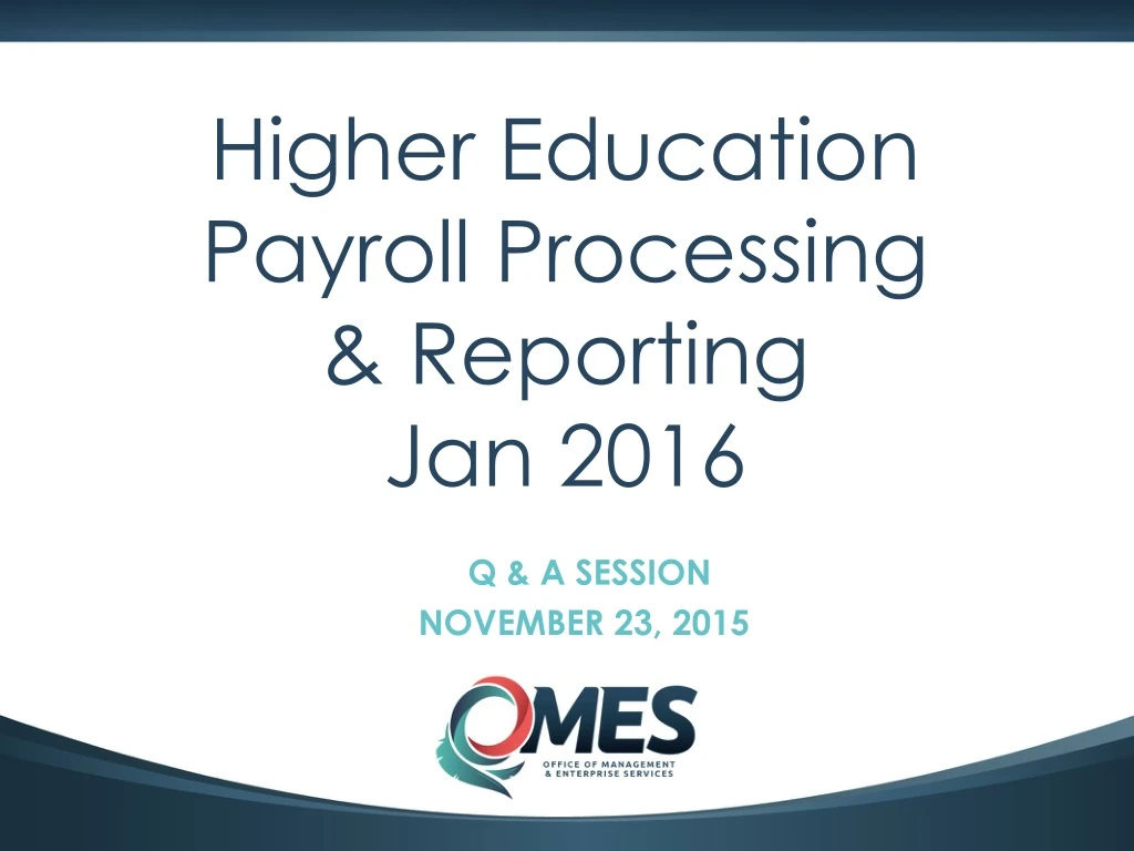 higher education payroll processing reporting jan 2016