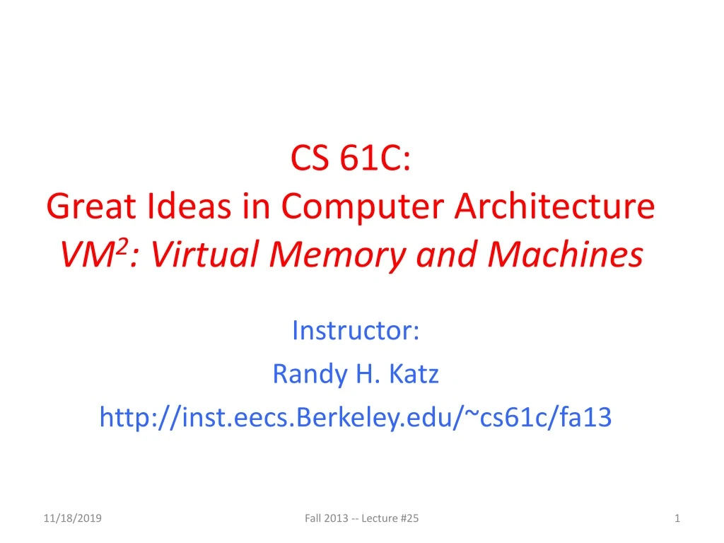 cs 61c great ideas in computer architecture vm 2 virtual memory and machines