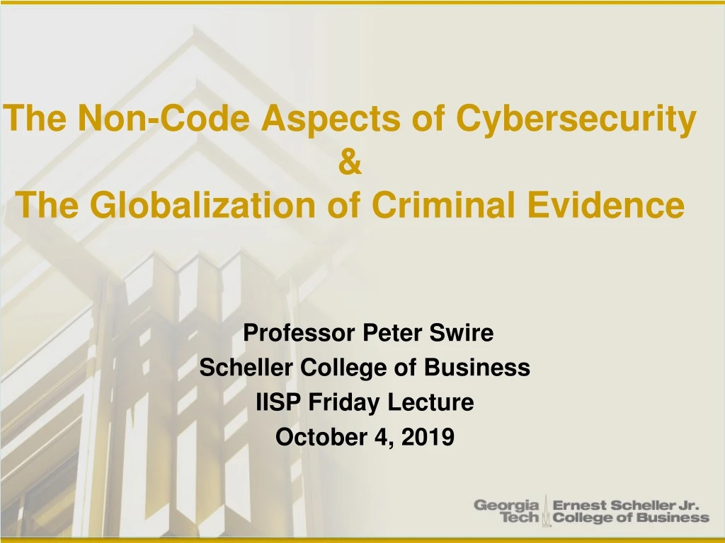 the non code aspects of cybersecurity the globalization of criminal evidence