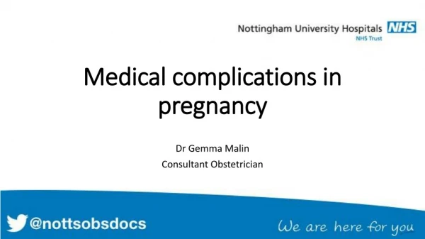 Medical complications in pregnancy