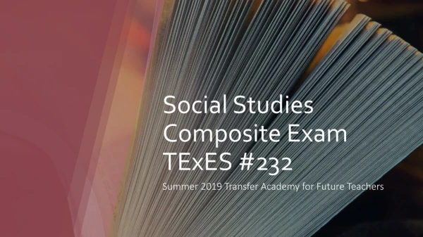 Social Studies Composite Exam TExES #232