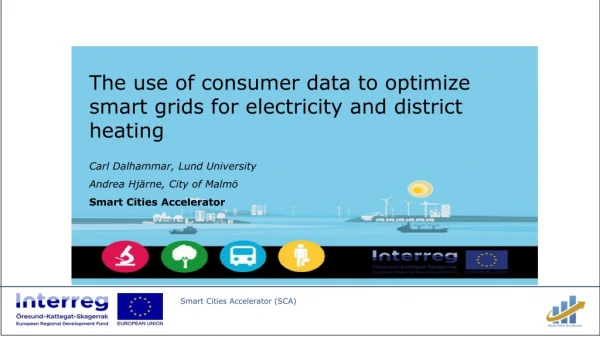 The use of consumer data to optimize smart grids for electricity and district heating