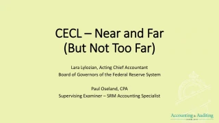 CECL – Near and Far (But Not Too Far)
