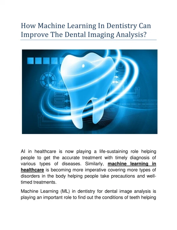 How Machine Learning In Dentistry Can Improve The Dental Imaging Analysis?