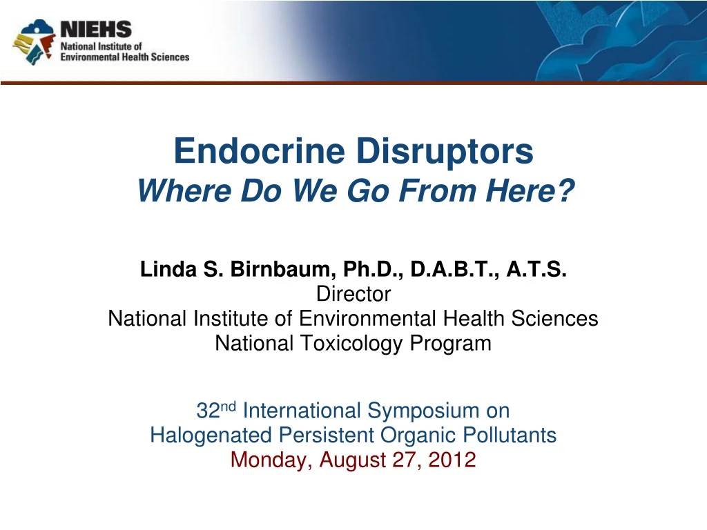 endocrine disruptors where do we go from here