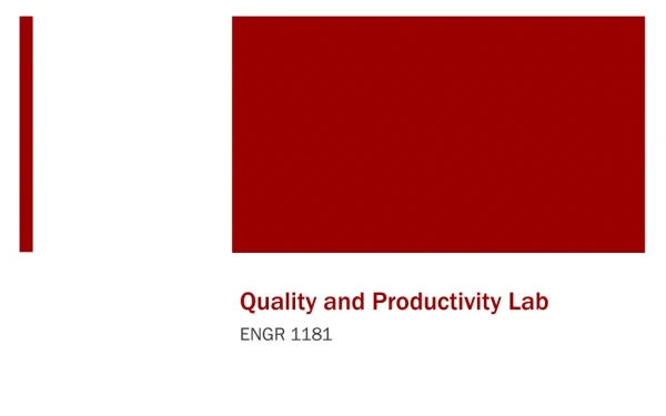 Quality and Productivity Lab