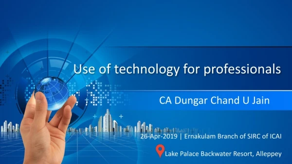 Use of technology for professionals