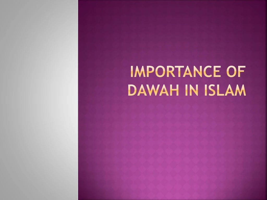 importance of dawah in islam