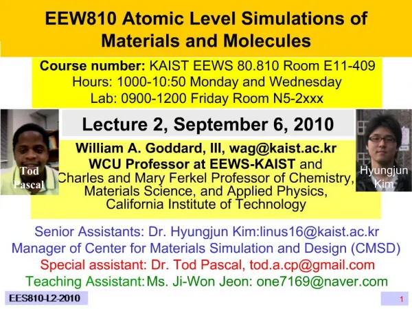 EEW810 Atomic Level Simulations of Materials and Molecules