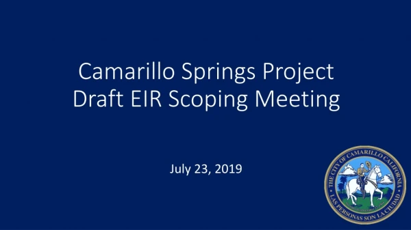 Camarillo Springs Project Draft EIR Scoping Meeting