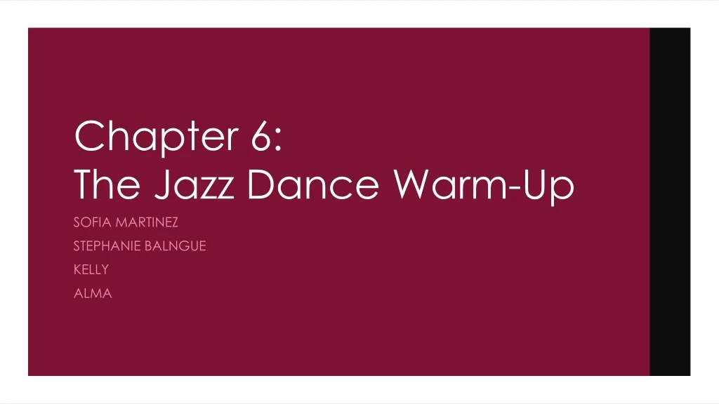 chapter 6 the jazz dance warm up