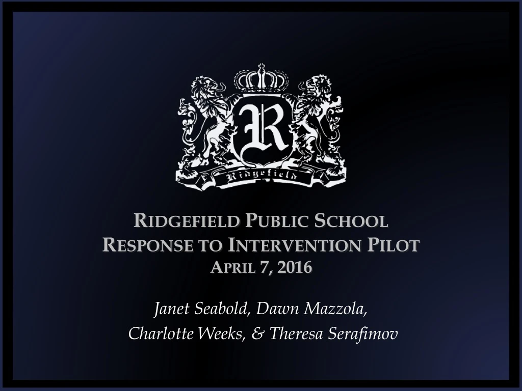 ridgefield public school response to intervention pilot april 7 2016