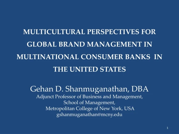 Gehan D. Shanmuganathan, DBA Adjunct Professor of Business and Management, School of Management,