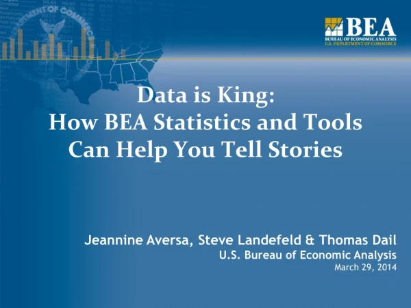 Jeannine Aversa, Steve Landefeld &amp; Thomas Dail U.S. Bureau of Economic Analysis