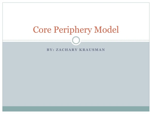 Core Periphery Model