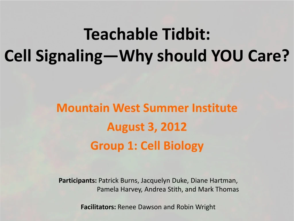 teachable tidbit cell signaling why should you care
