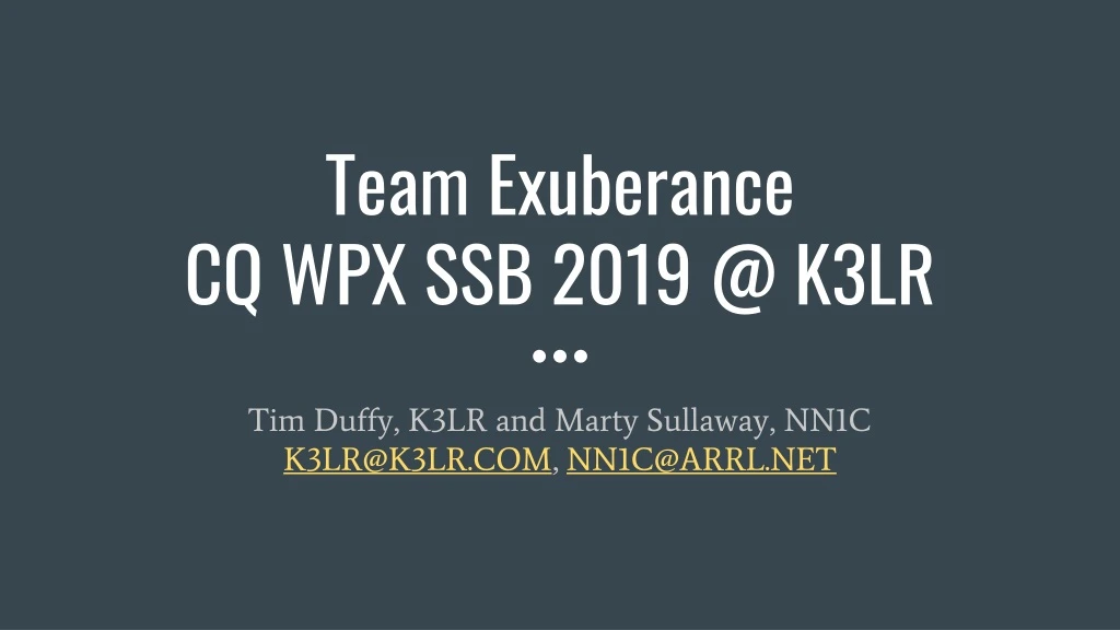 team exuberance cq wpx ssb 2019 @ k3lr