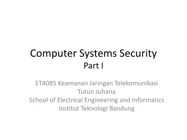 Computer Systems Security Part I