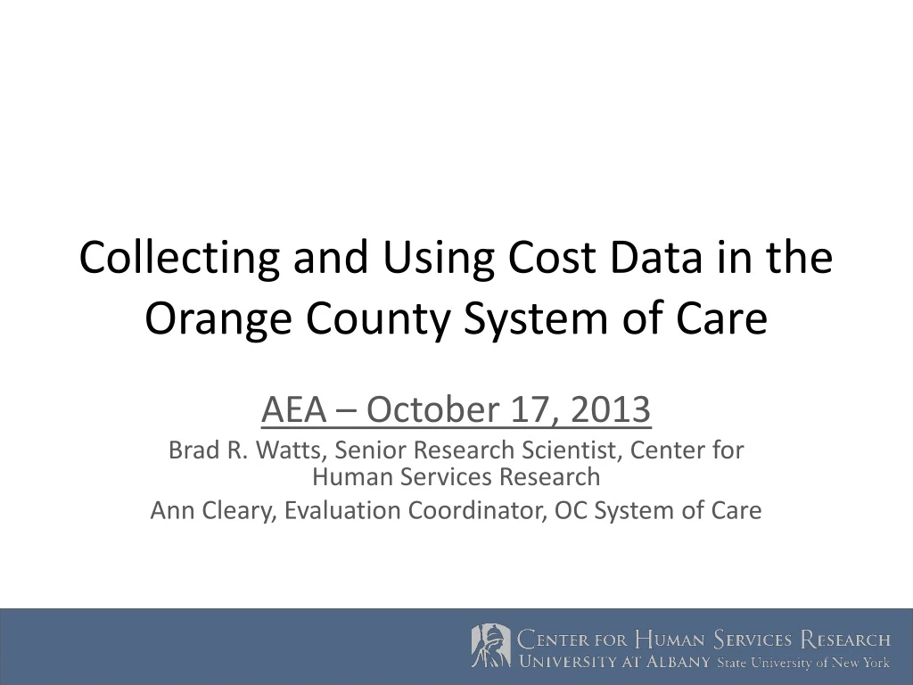collecting and using cost data in the orange county system of care