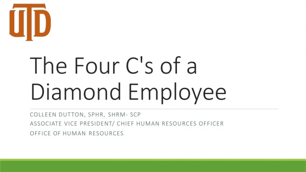 The Four C's of a Diamond Employee