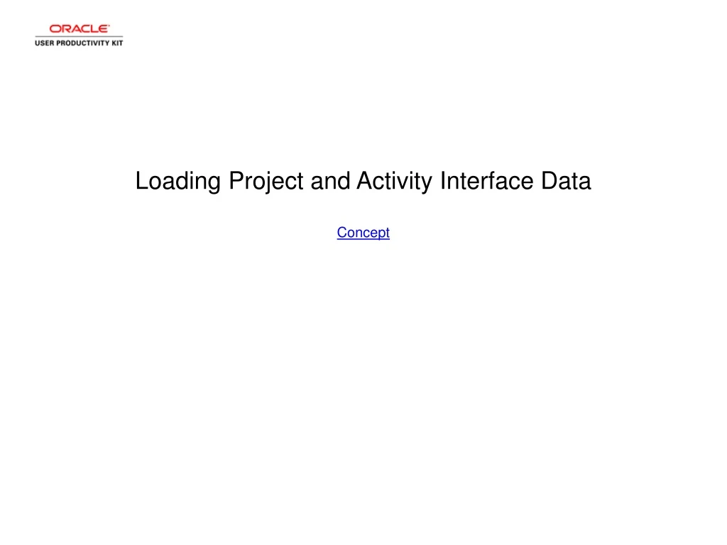 loading project and activity interface data concept